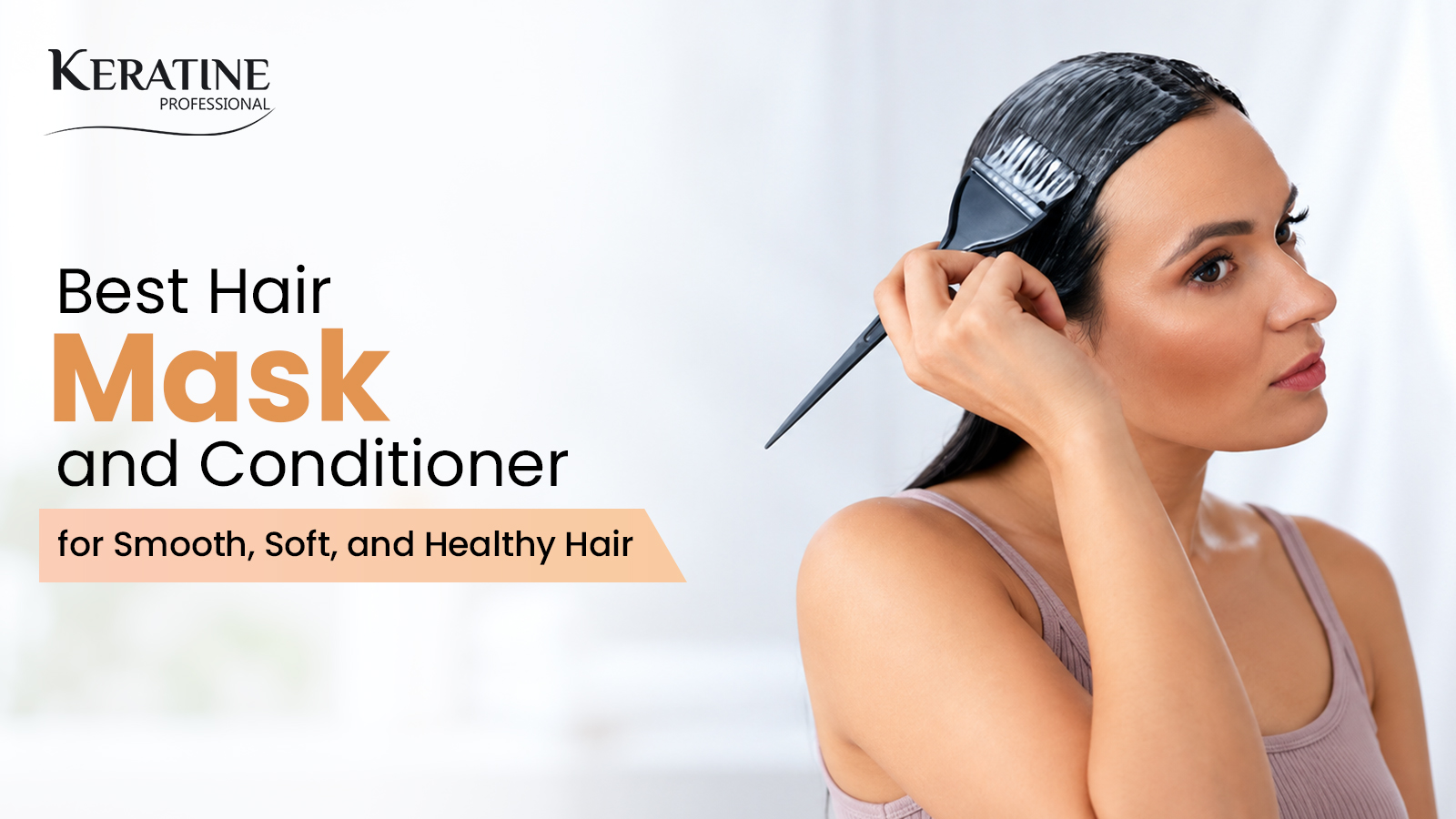 Hair Mask and Conditioner for Smooth, Soft, and Healthy Hair