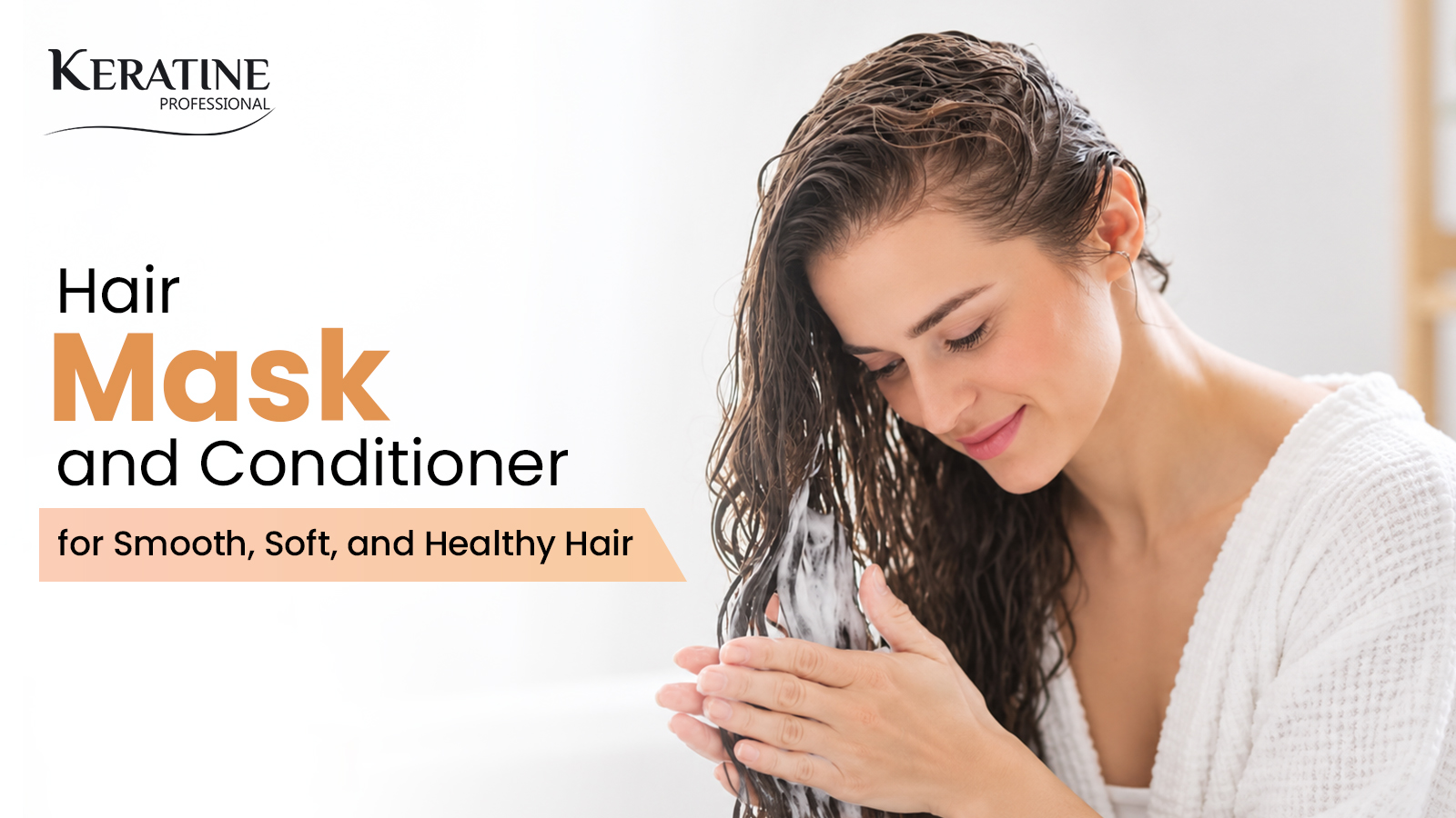 Hair Mask and Conditioner for Smooth, Soft, and Healthy Hair