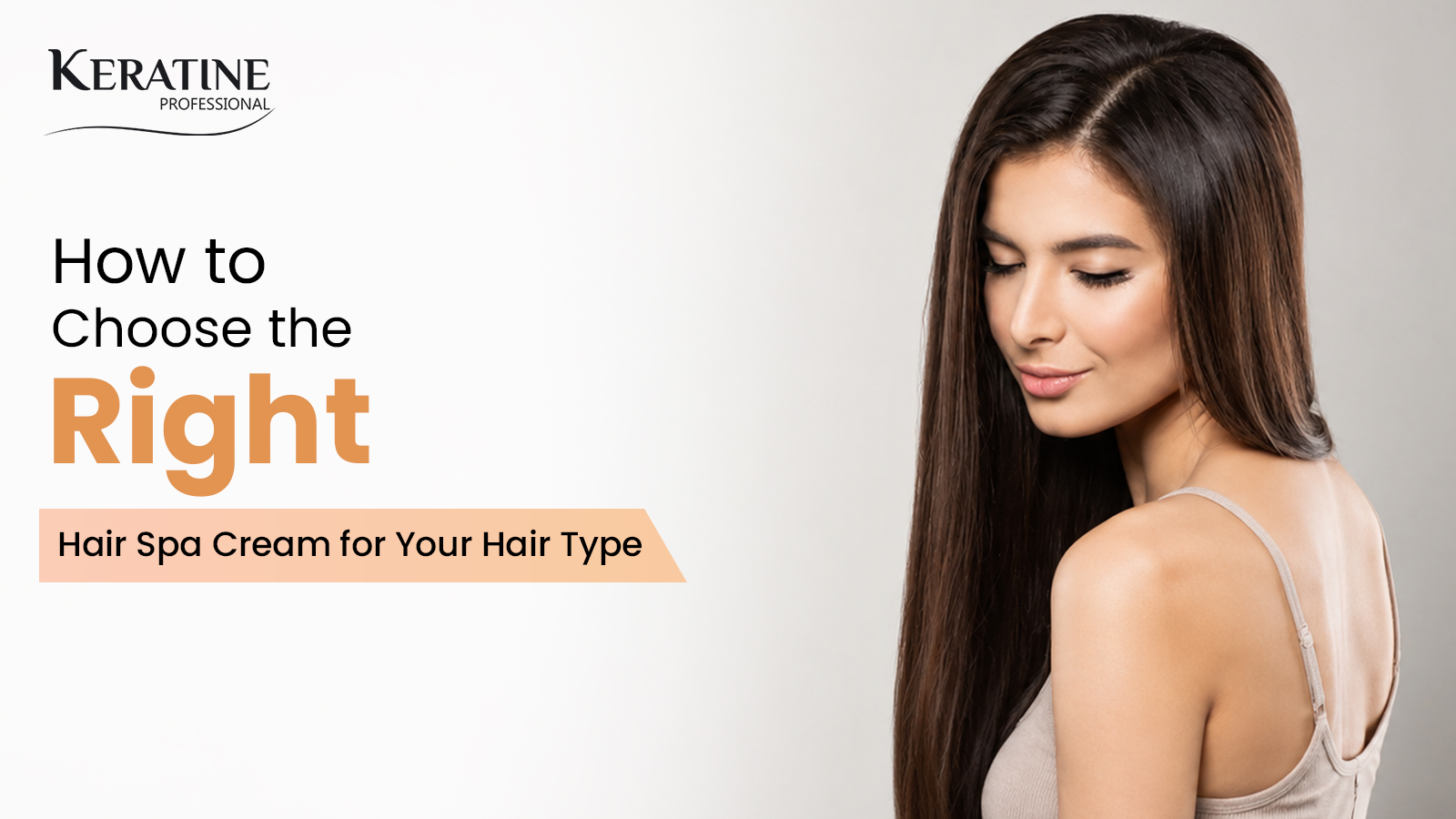 How to Choose the Right Hair Spa Cream for Your Hair Type