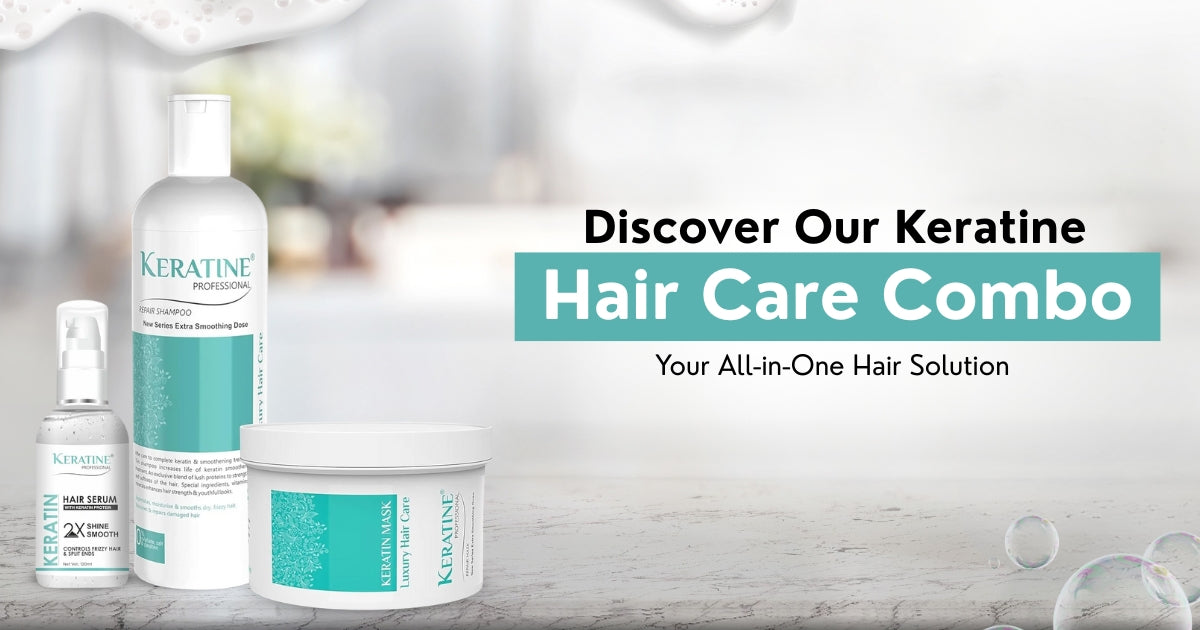 Discover Our Keratine Hair Care Combo – Your All-in-One Hair Solution